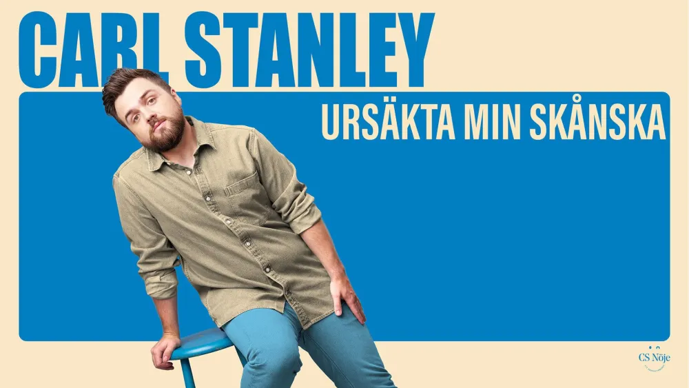 Carl Stanley - Ursäkta min skånska  